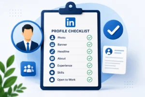 The Complete LinkedIn Profile Checklist